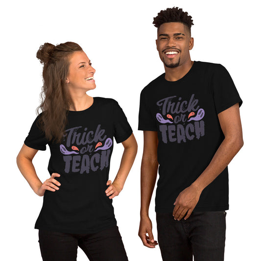 Trick or Teach T-Shirt - Funny Foundry