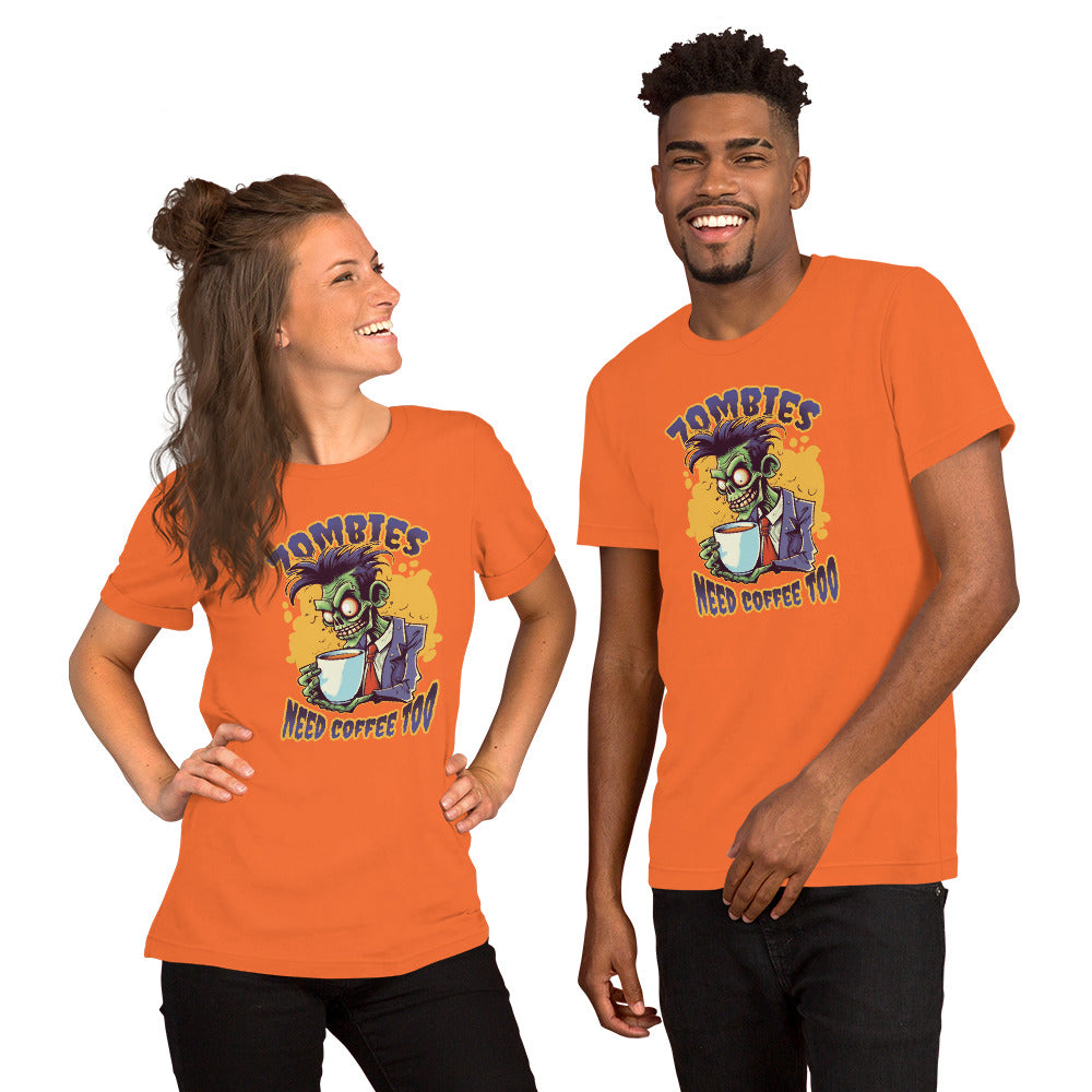 Zombies Need Coffee T-Shirt - Funny Foundry