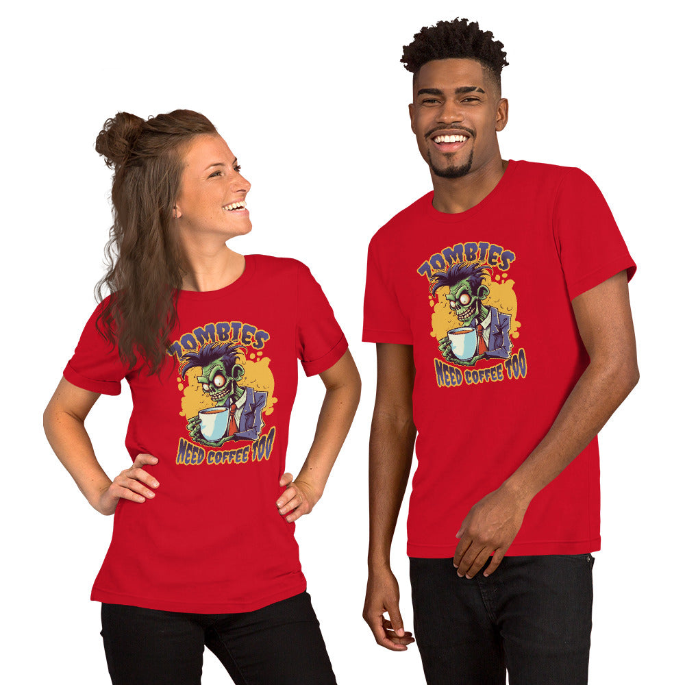 Zombies Need Coffee T-Shirt - Funny Foundry