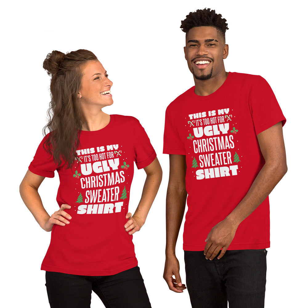 Too Hot Christmas T-Shirt - Funny Foundry